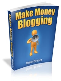 make money blogging daniel scocco